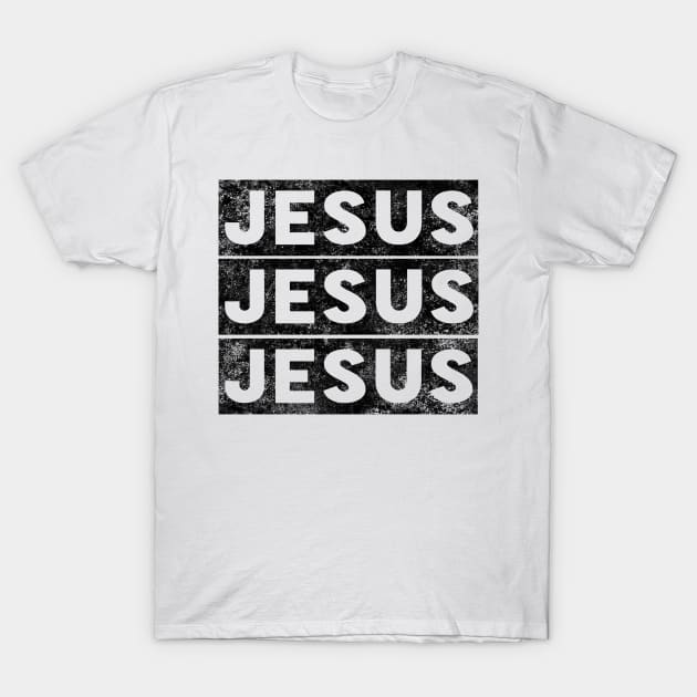 Jesus Jesus Jesus Name Religious Christian T-Shirt by Happy - Design